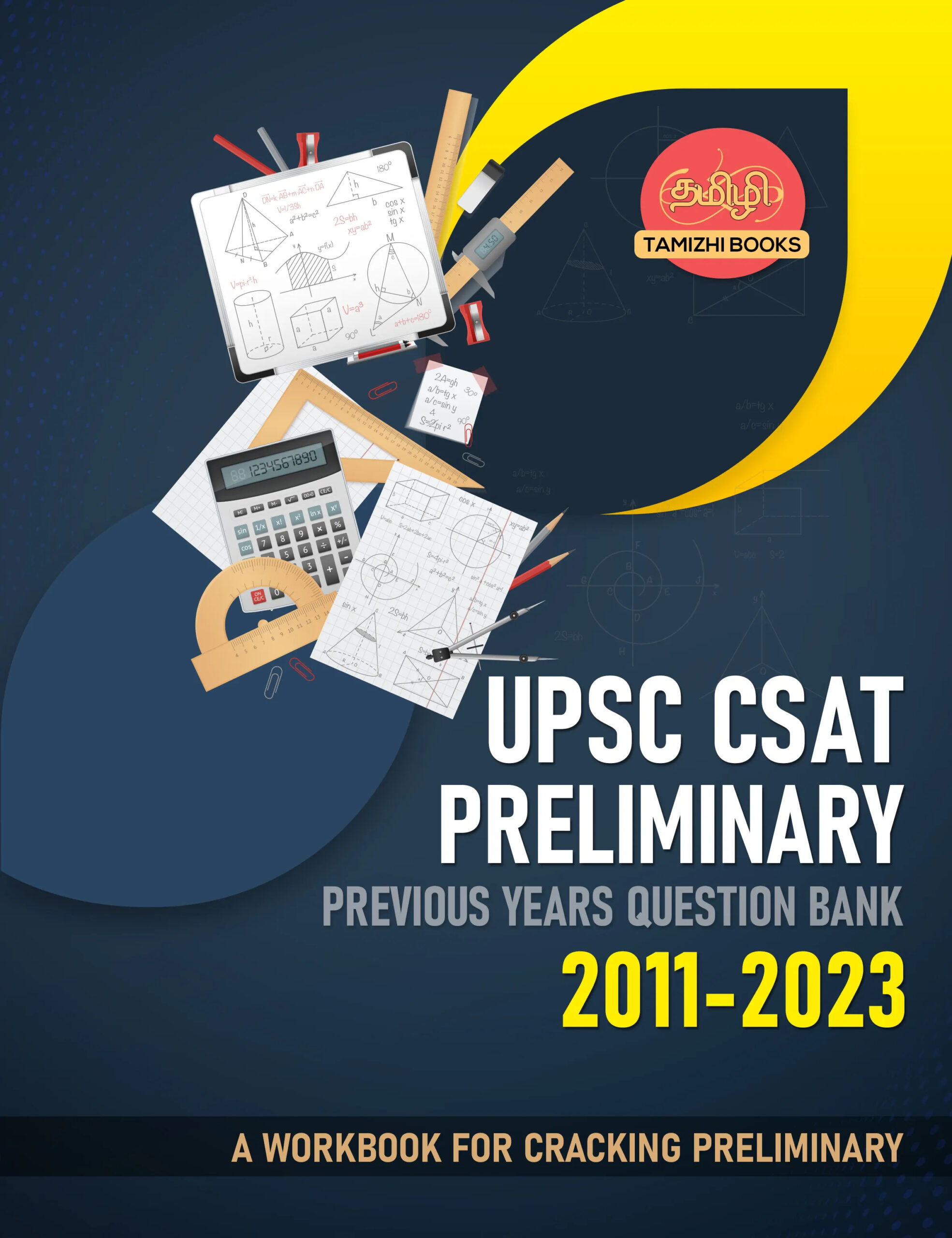 UPSC CSAT Preliminary Previous Years Question Bank (2011-2023)