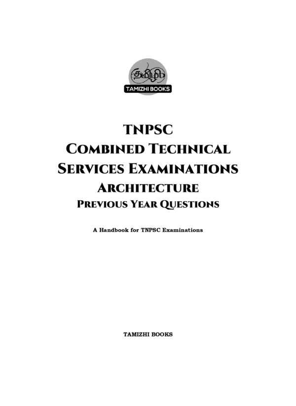 CTSE-Archi PYQB 2012-2025 EM-1_page-0001 TNPSC Combined Technical Services Examinations: Architecture Previous Year Questions (2012–2025)