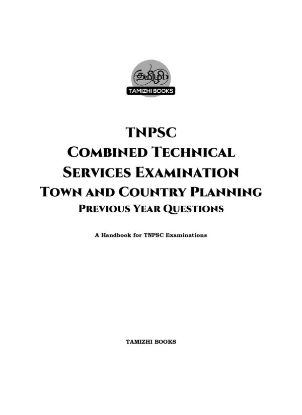 CTSE-Town Planing PYQB 2012-2025 EM-1_page-0001 TNPSC: Combined Technical Services Examination -Town and Country Planning Previous Years Questions