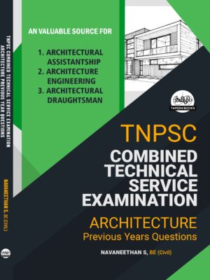 TNPSC CESE ARCHITECT Front TNPSC Combined Technical Services Examinations: Architecture Previous Year Questions (2012–2025)