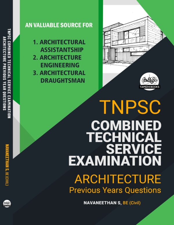 TNPSC CESE ARCHITECT Front TNPSC Combined Technical Services Examinations: Architecture Previous Year Questions (2012–2025)