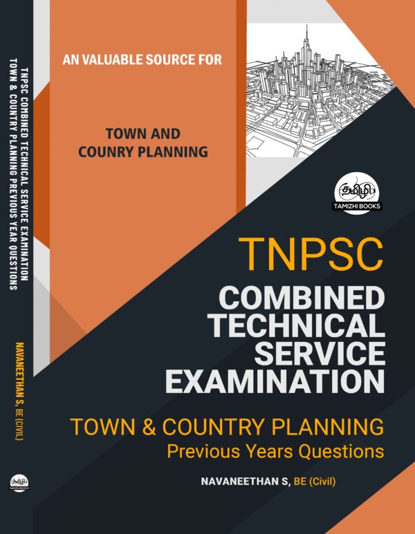 TNPSC CESE TOWN PLAN Front TNPSC: Combined Technical Services Examination -Town and Country Planning Previous Years Questions