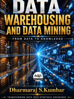DATA WAREHOUSING AND DATA MINING by Dharmaraj S. Kumbar