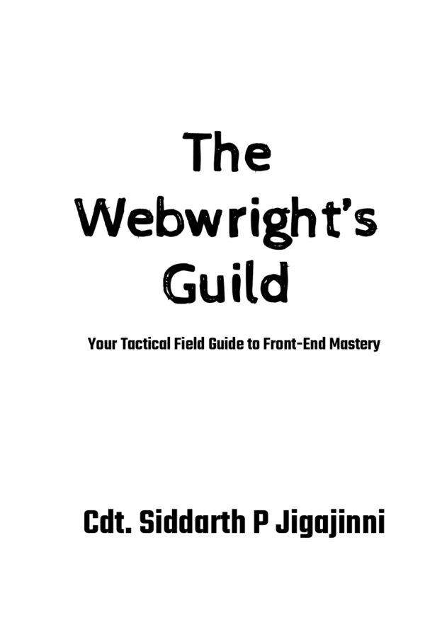 The Webwrights PE-1_page-0001 The Webwright’s Guild- By CDT. Siddarth P Jigajinni